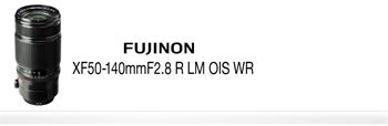 Fujifilm FUJINON XF50-140mm F/2.8 R LM OIS WR